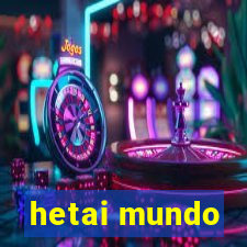 hetai mundo